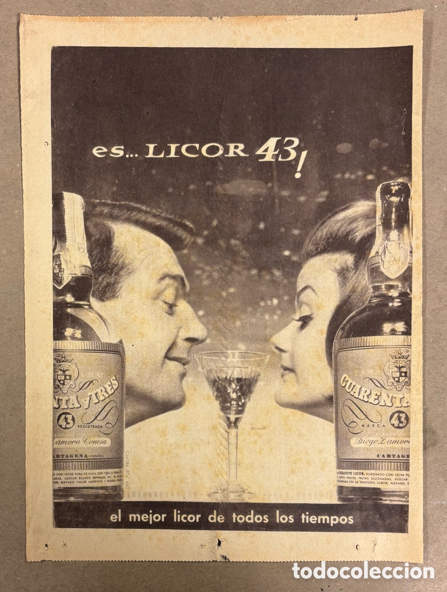 Otros art&iacute;culos de coleccionismo en papel: LICOR 43. ANUNCIO PUBLICITARIO PERI&Oacute;DICO ABC DE 1960.