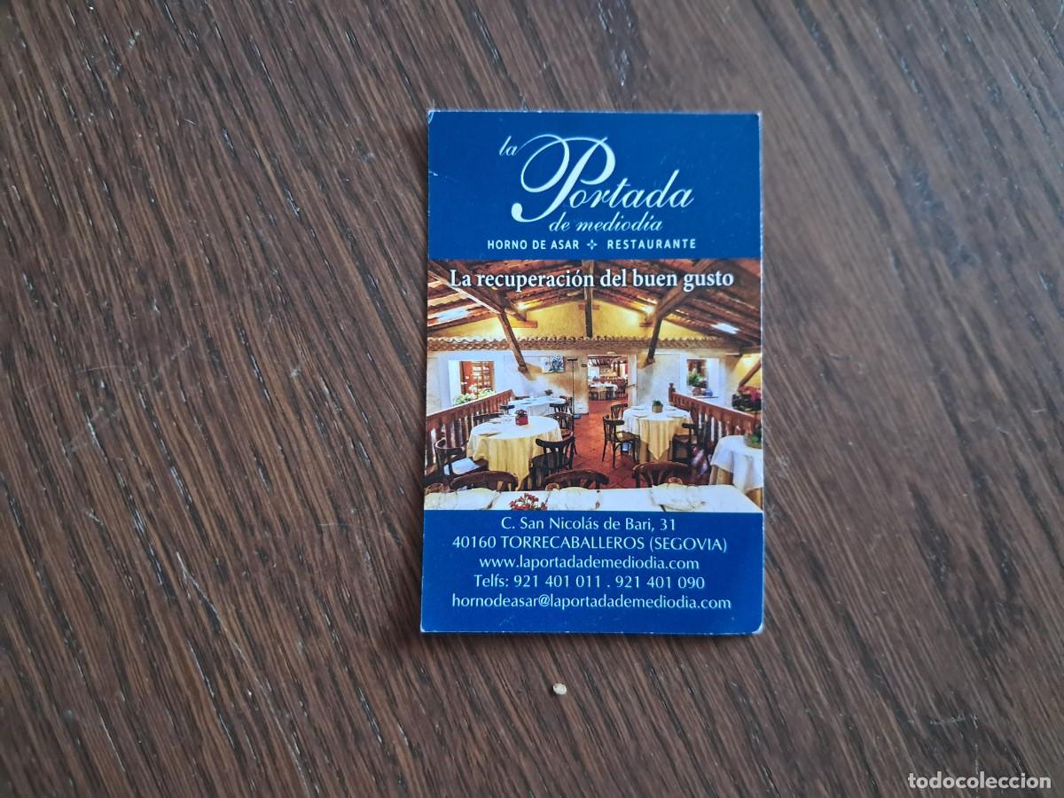 Otros art&iacute;culos de coleccionismo en papel: tarjeta de visita de publicidad, restaurante La Portada de mediod&iacute;a-radio taxi Segovia-pide taxi.