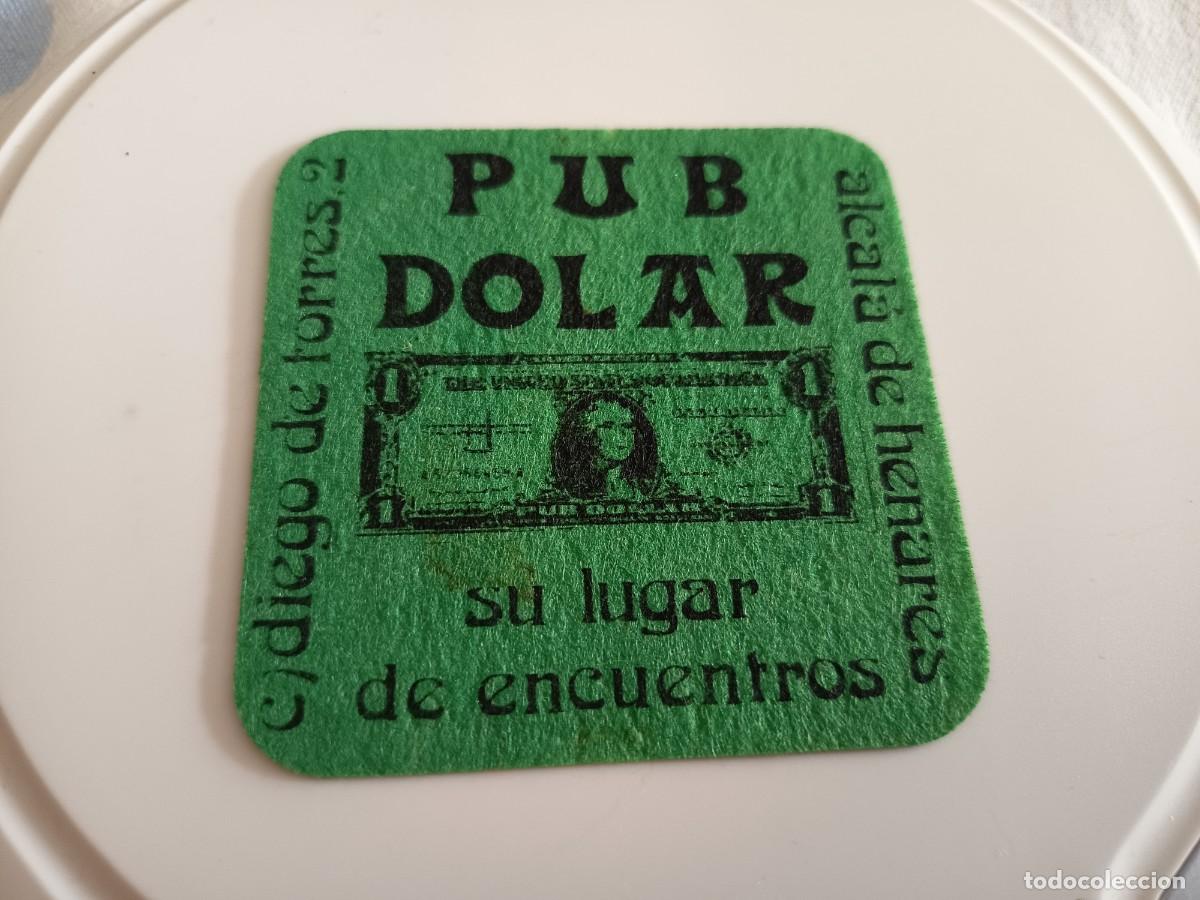 Otros art&iacute;culos de coleccionismo en papel: POSAVASOS PUB DOLAR-ALCALA DE HENARES-MADRID