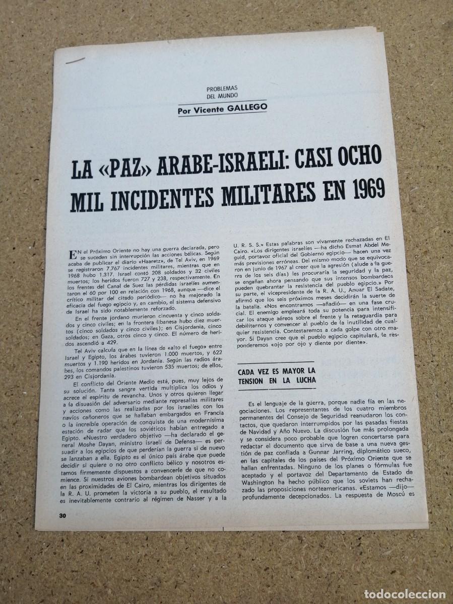Otros art&iacute;culos de coleccionismo en papel: REPORTAJE. LA PAZ ARABE ISRAELI, CASI OCHO MIL INCIDENTES MILITARES EN 1969