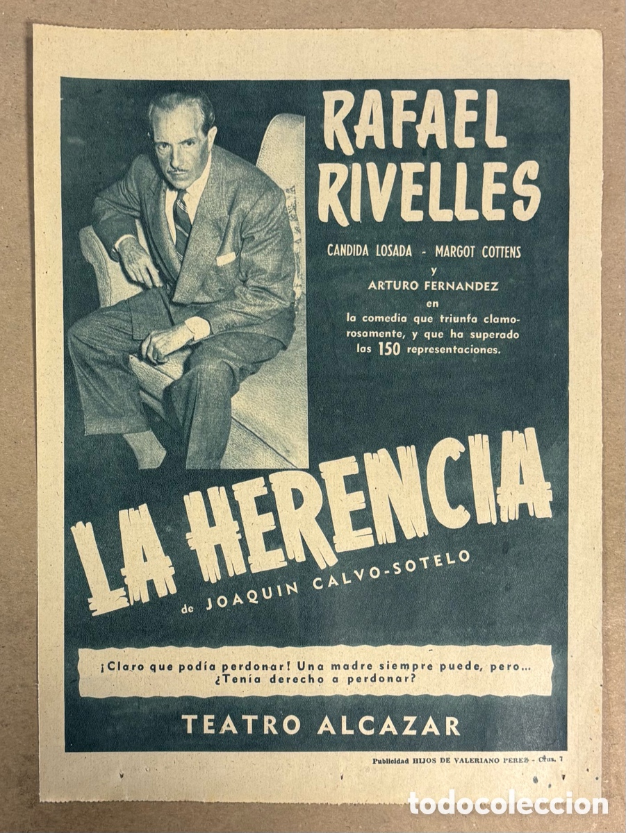 Otros art&iacute;culos de coleccionismo en papel: LA HERENCIADE JOAQU&Iacute;N CALVO SOTELO (RAFAEL RIVELLES, ARTURO FERN&Aacute;NDEZ). CARTEL PUBLICITARIO TEATRO