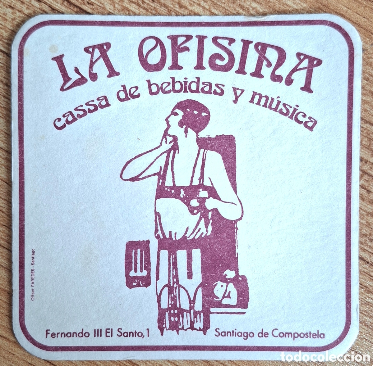 Otros art&iacute;culos de coleccionismo en papel: Posavasos Cassa de bebidas y m&uacute;sica La Ofisina - Santiago de Compostela (Coru&ntilde;a)