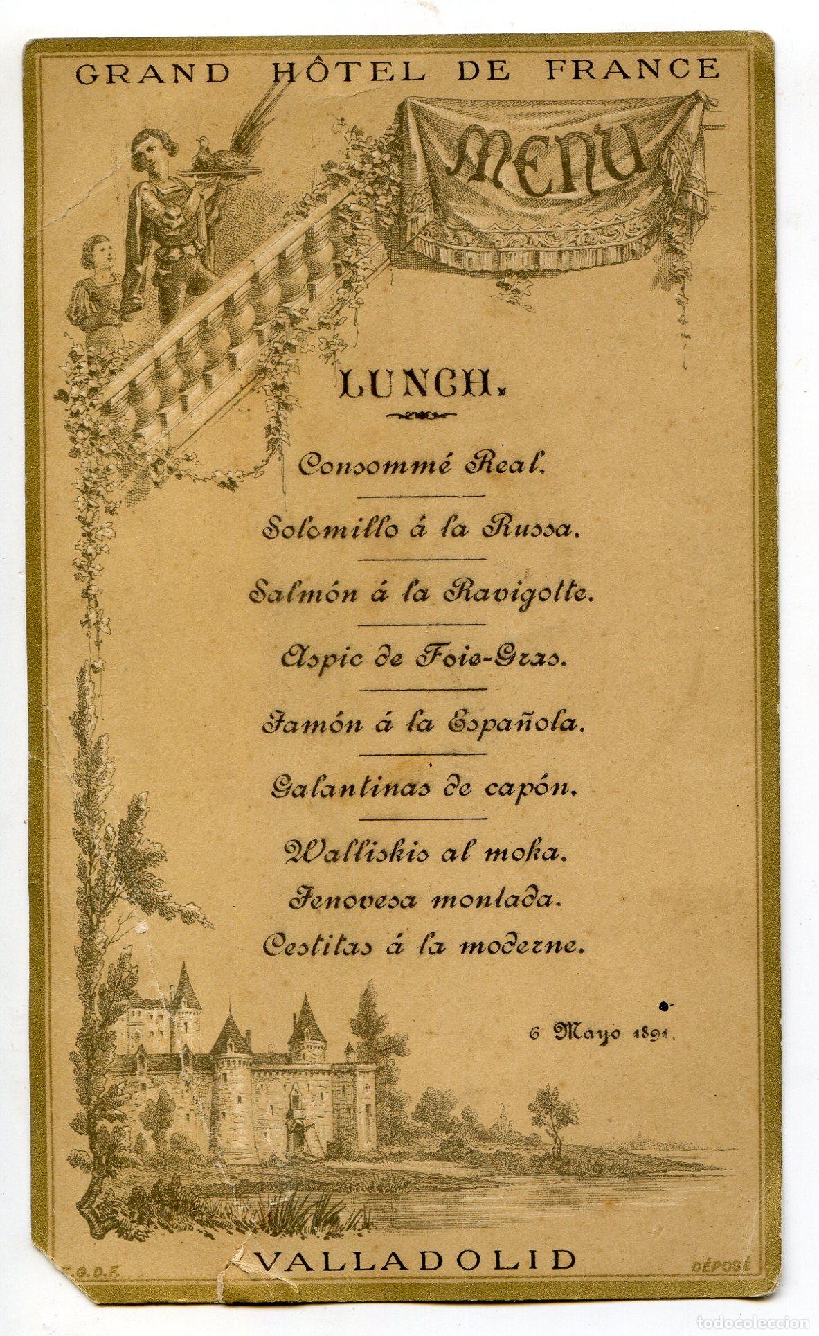 Otros art&iacute;culos de coleccionismo en papel: Valladolid, men&uacute; del Grand H&ocirc;tel de France, 6 de mayoo 1891, cocina, gastronom&iacute;a