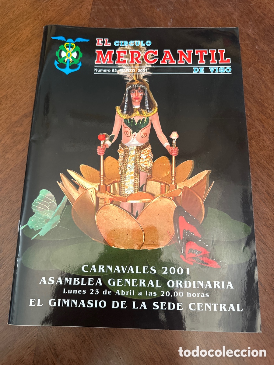 Otros art&iacute;culos de coleccionismo en papel: EL C&Iacute;RCULO MERCANTIL DE VIGO N&deg; 62 MARZO 2001