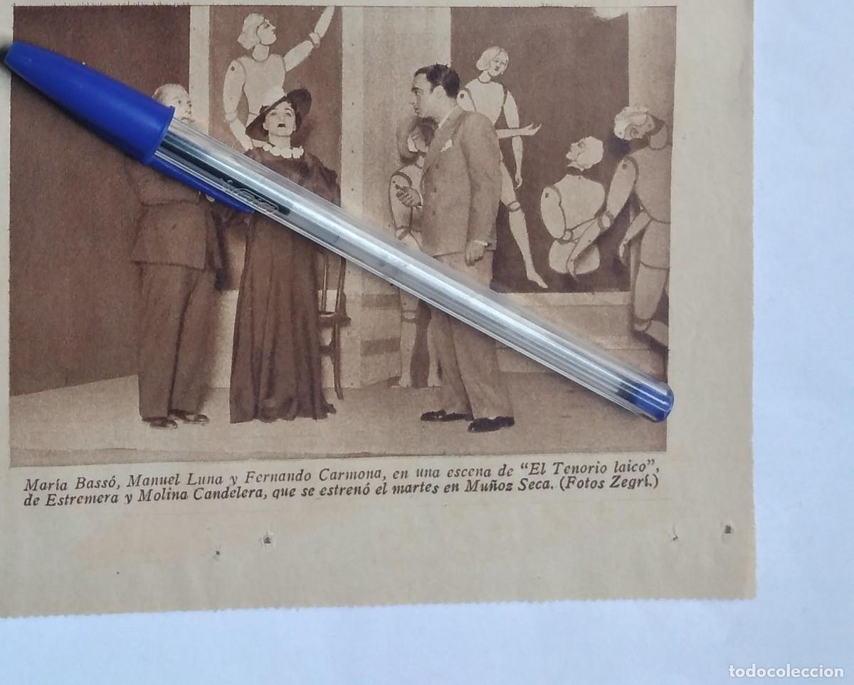 Otros art&iacute;culos de coleccionismo en papel: TEATRO MU&Ntilde;OZ SECA MADRID MARIA BASSO MANUEL LUNA FERNANDO CARMONA ESTRENO EL TENORIO LAICO A&Ntilde;O 1935