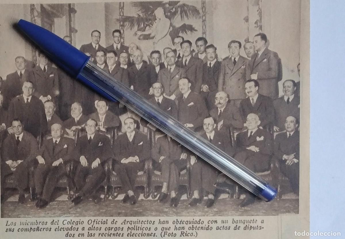 Otros art&iacute;culos de coleccionismo en papel: MADRID COLEGIO OFICIAL DE ARQUITECTOS OBSEQUIAN A LOS ELEGIDOS DIPUTADOS RECORTE PRENSA A&Ntilde;O 1936