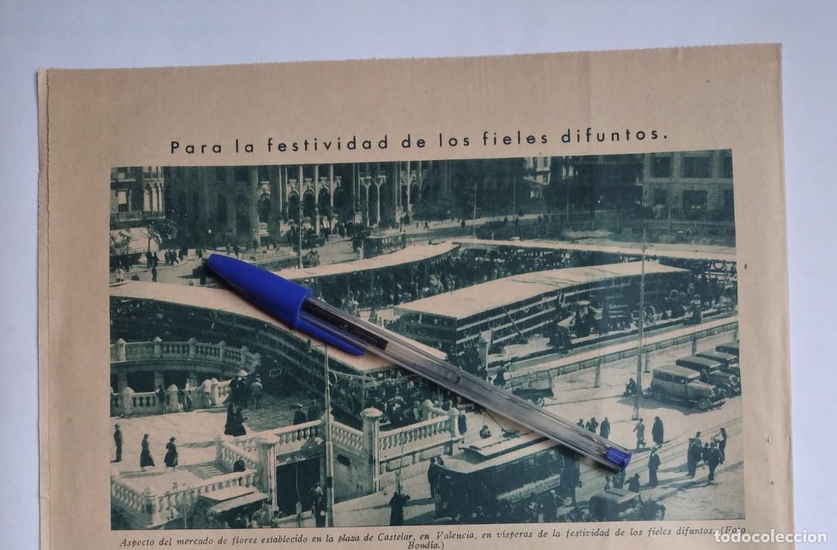 Otros art&iacute;culos de coleccionismo en papel: VALENCIA PLAZA CASTELAR MERCADO FLORES V&Iacute;SPERA TODOS LOS SANTOS FIELES DIFUNTOS RECORTE PRENSA 1935