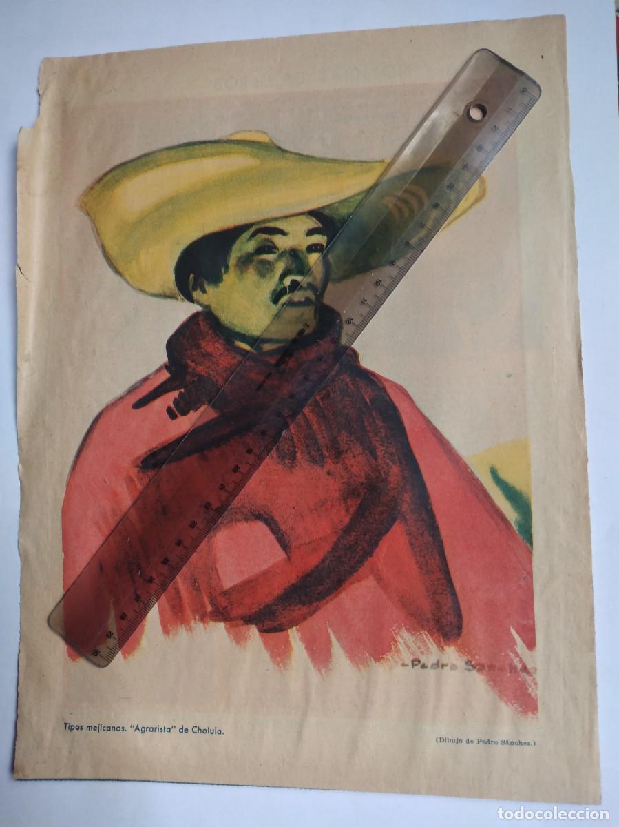 Otros art&iacute;culos de coleccionismo en papel: PEDRO S&Aacute;NCHEZ DIBUJO TIPOS MEJICANOS AGRARISTA DE CHOLULA HOJA DE PRENSA A&Ntilde;O 1935