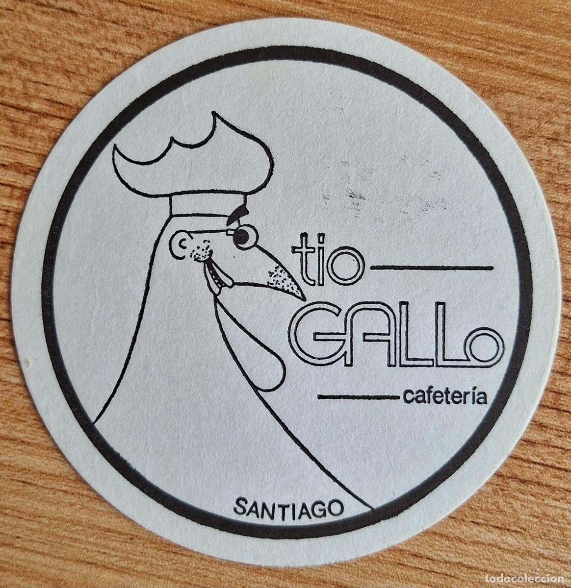 Otros art&iacute;culos de coleccionismo en papel: Posavasos Cafeter&iacute;a T&iacute;o Gallo - Santiago de Compostela (A / La Coru&ntilde;a)