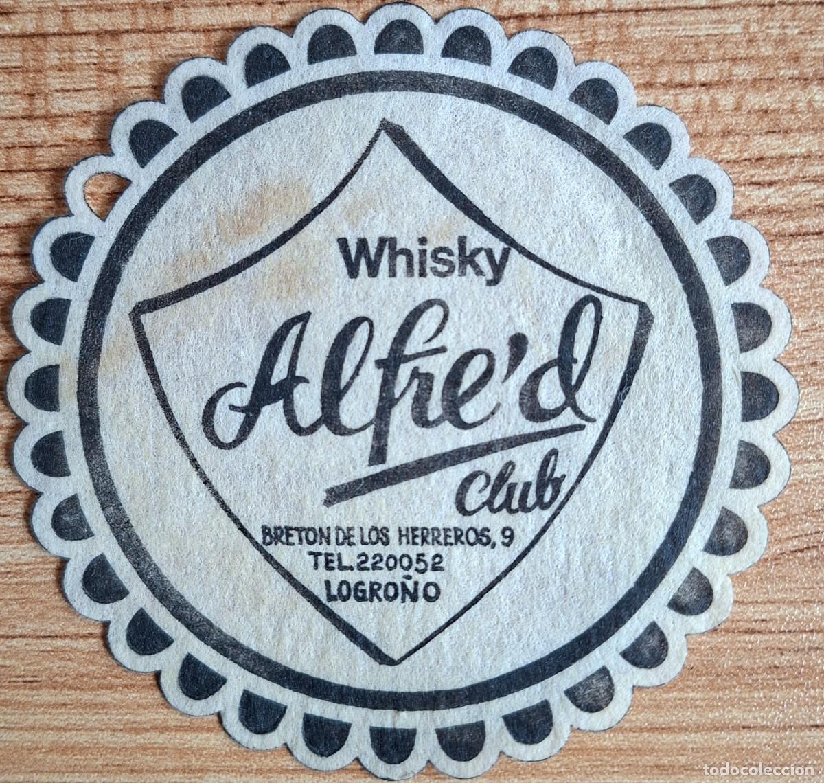 Otros art&iacute;culos de coleccionismo en papel: Posavasos Whisky Alfred Club - Logro&ntilde;o (La Rioja)