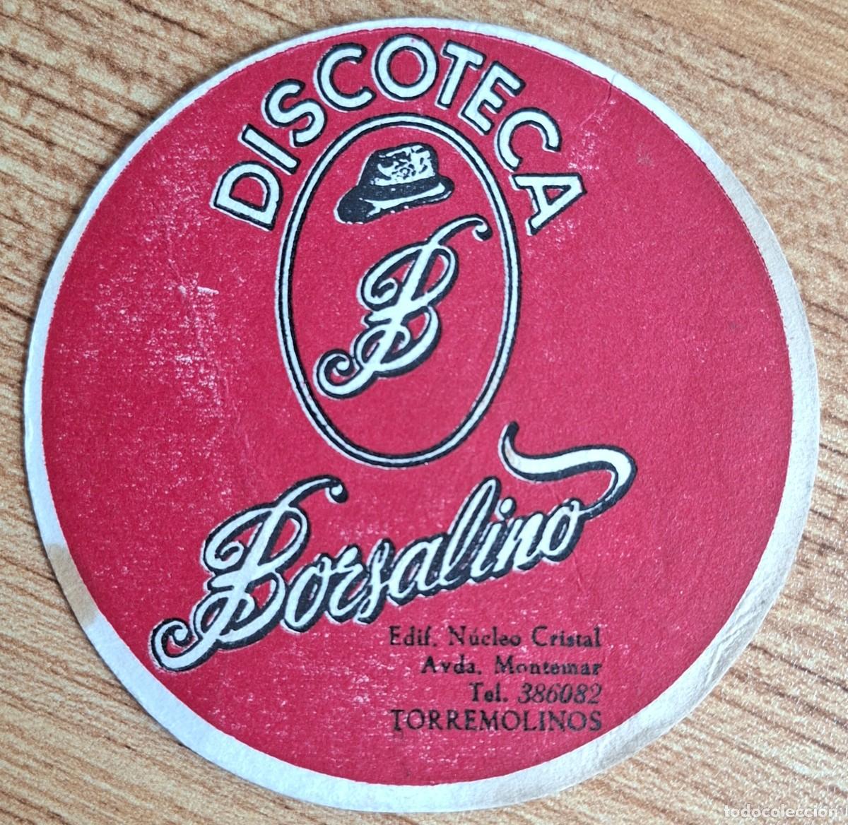 Otros art&iacute;culos de coleccionismo en papel: Posavasos Discoteca Borsalino - Torremolinos - Costa del Sol (M&aacute;laga)
