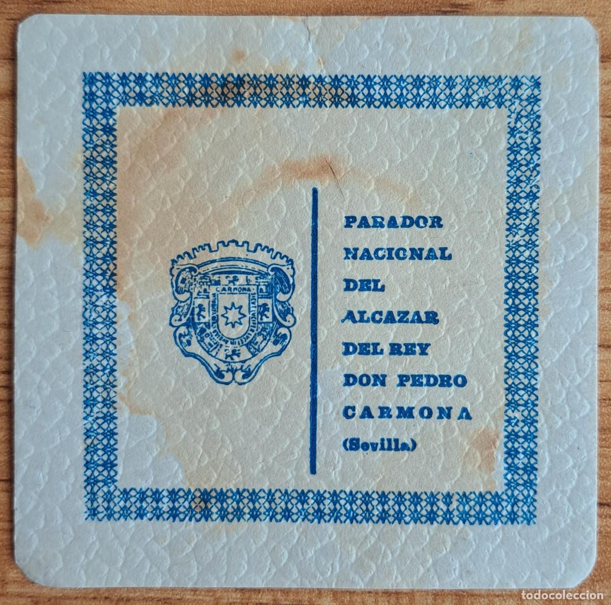 Otros art&iacute;culos de coleccionismo en papel: Posavasos Parador Alc&aacute;zar del Rey Don Pedro - Carmona (Sevilla)