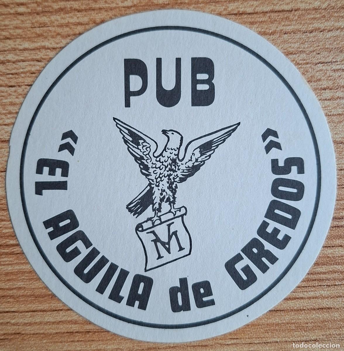Otros art&iacute;culos de coleccionismo en papel: Posavasos Pub El &Aacute;guila de Gredos redondo - &Aacute;vila (&Aacute;vila)