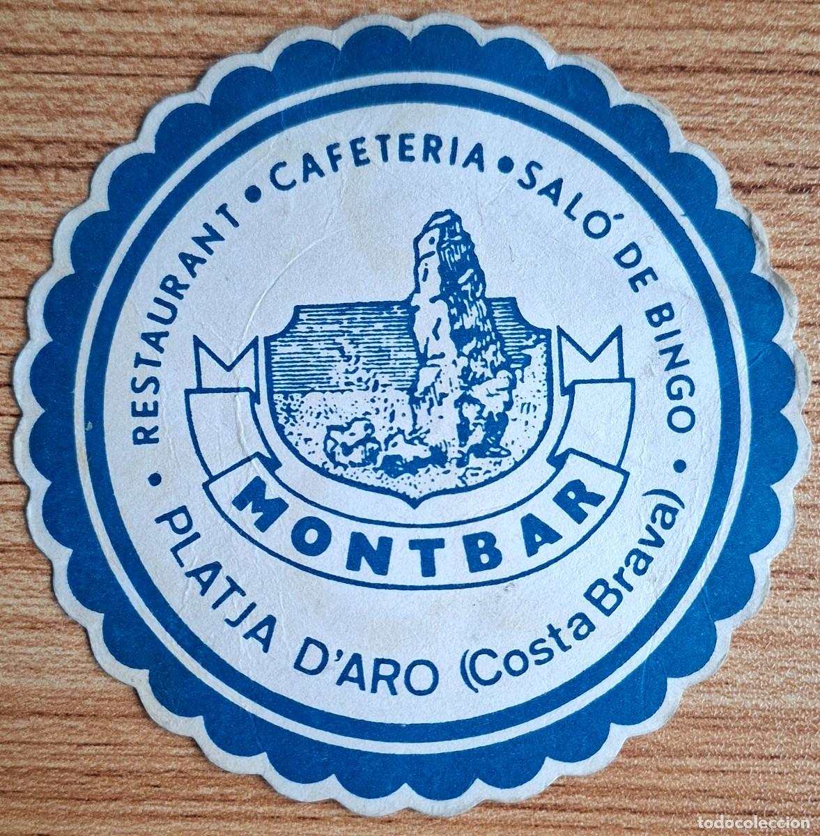Otros art&iacute;culos de coleccionismo en papel: Posavasos Restaurant Cafeter&iacute;a Montbar - Platja D'Aro / Playa de Aro - Costa Brava (Girona / Gerona)