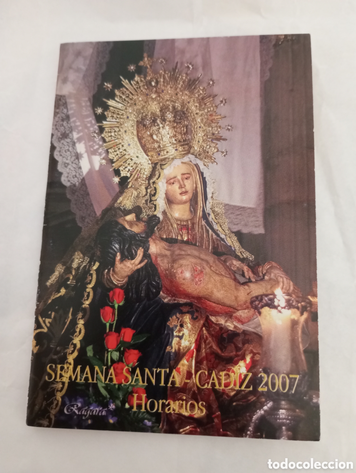 Otros art&iacute;culos de coleccionismo en papel: Semana santa C&aacute;diz d&iacute;ptico con horarios cofrad&iacute;as a&ntilde;o 2007 ,cartoncillo