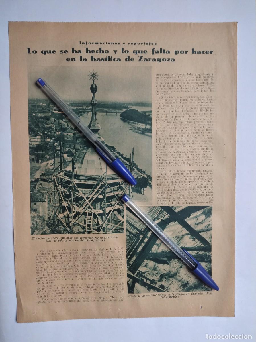 Otros art&iacute;culos de coleccionismo en papel: ZARAGOZA BAS&Iacute;LICA CATEDRAL DEL PILAR OBRAS CHAPITEL DEL CORO ARCO NAVE PRINCIPAL REPORTAJE A&Ntilde;O 1935