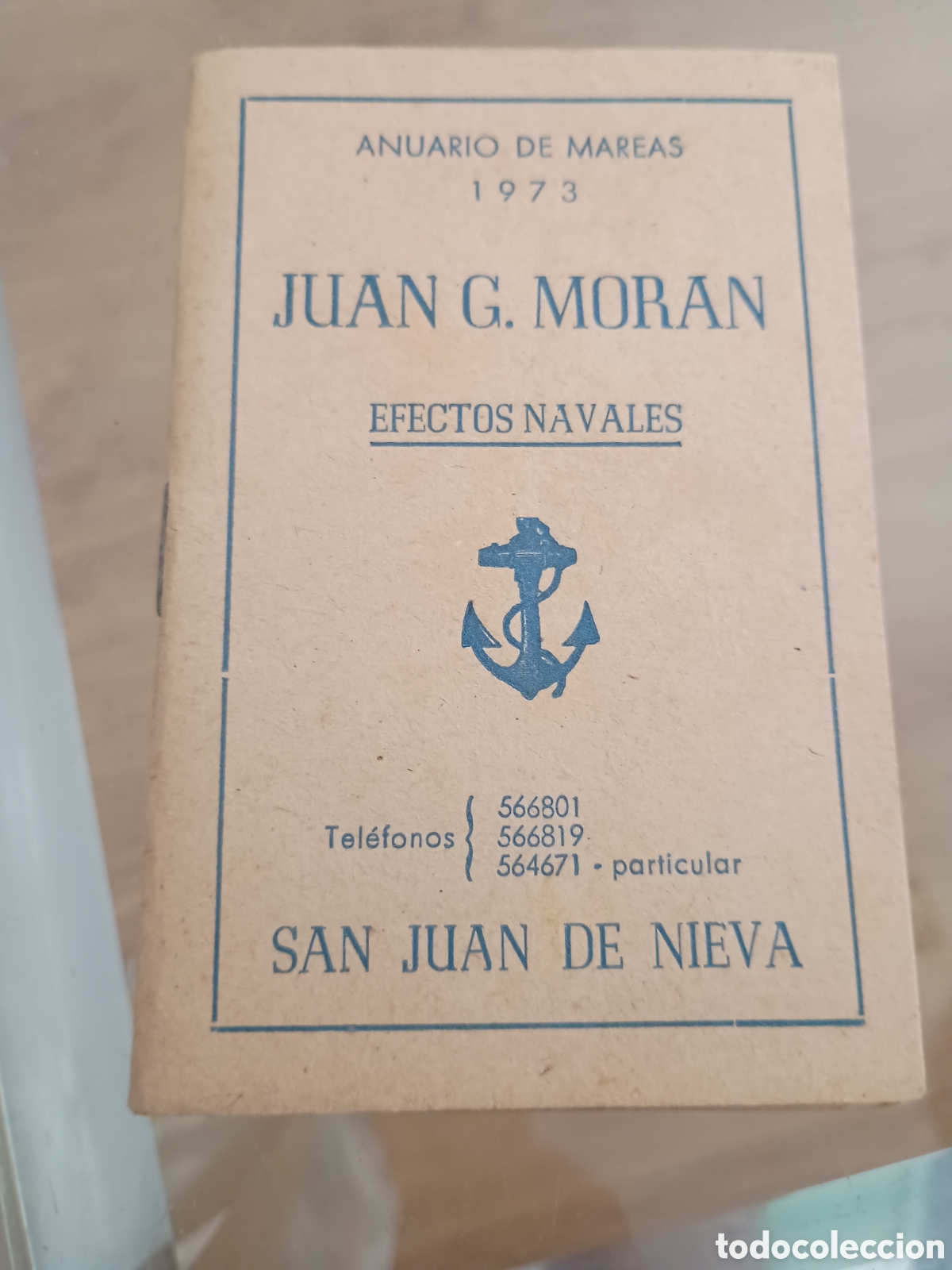 Otros art&iacute;culos de coleccionismo en papel: CPl anuario de mareas a&ntilde;o 1973. Juan G. Mor&aacute;n. Efectos navales. San Juan de Nieva (Asturias). Avil&eacute;s