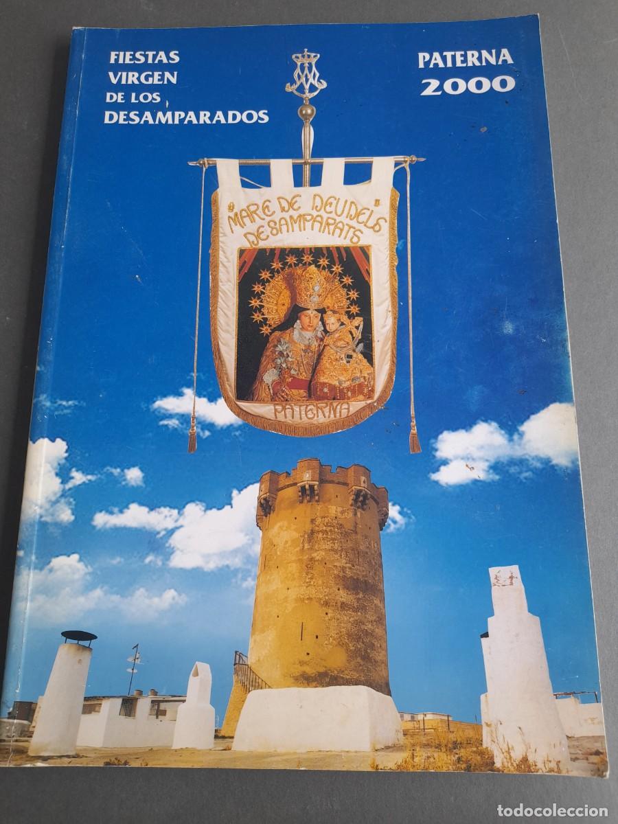 Otros art&iacute;culos de coleccionismo en papel: Programa fiestas virgen de los desamparados, paterna 2000