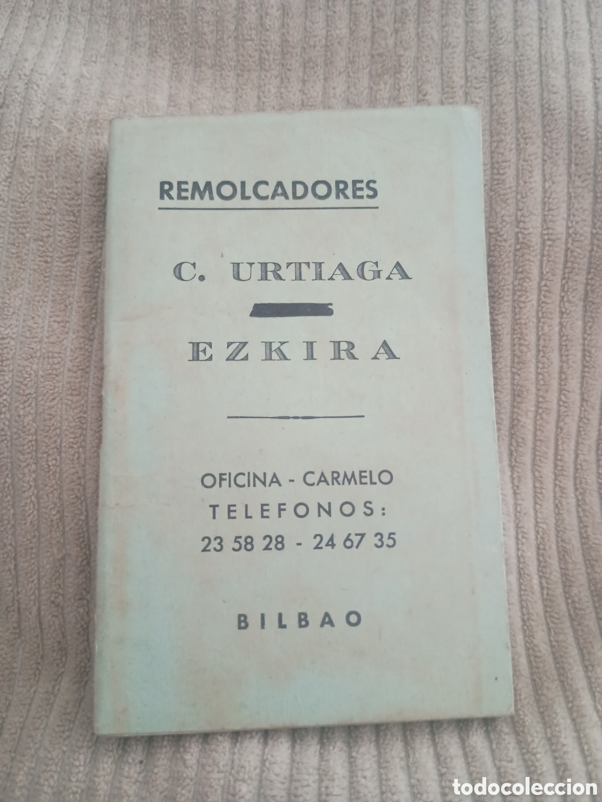 Otros art&iacute;culos de coleccionismo en papel: CPl tabla de mareas de la r&iacute;a y puerto de Bilbao. Remolcadores C. Urtiaga Ezkira 1972