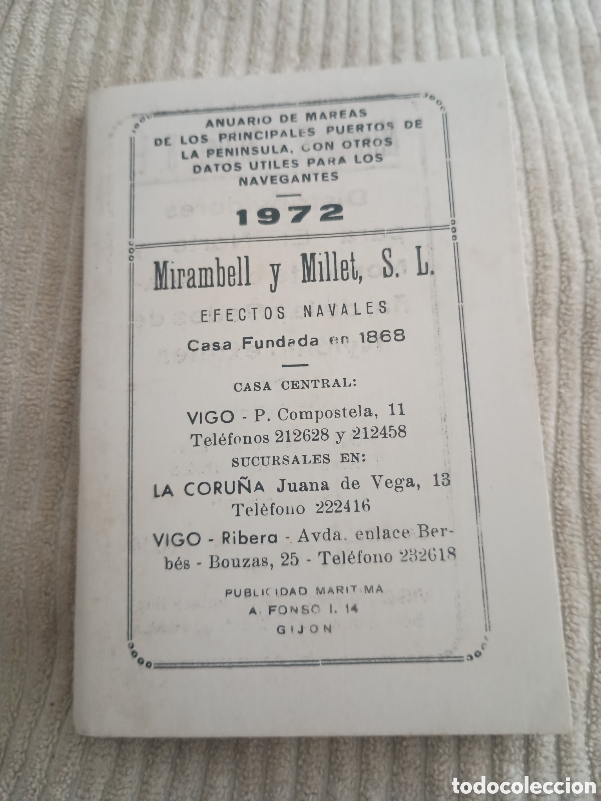 Otros art&iacute;culos de coleccionismo en papel: CPl anuario de mareas puertos pen&iacute;nsula Mirambell y Millet, S.L. a&ntilde;o 1972 Gij&oacute;n (Asturias)