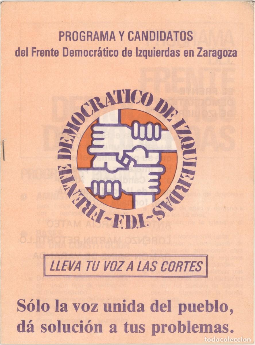 Sammelleidenschaft Andere Papierartikel: Primeras elecciones 1977. Programa electoral del Frente Democr&aacute;tico de Izquierdas en Zaragoza.