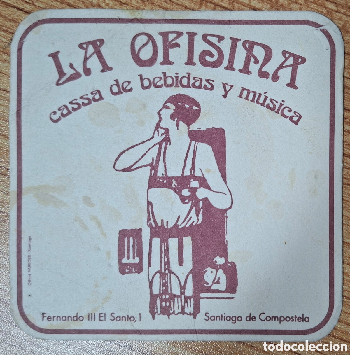 Collectionnisme Papier divers: Posavasos Cassa de bebidas y m&uacute;sica La Ofisina - Santiago de Compostela (Coru&ntilde;a)