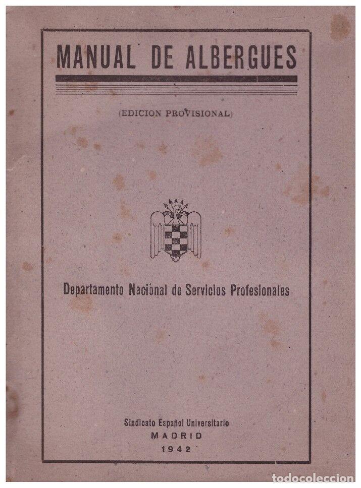 Otros art&iacute;culos de coleccionismo en papel: MANUAL DE ALBERGUES. Departamento Nacional de Servicios Profesionales