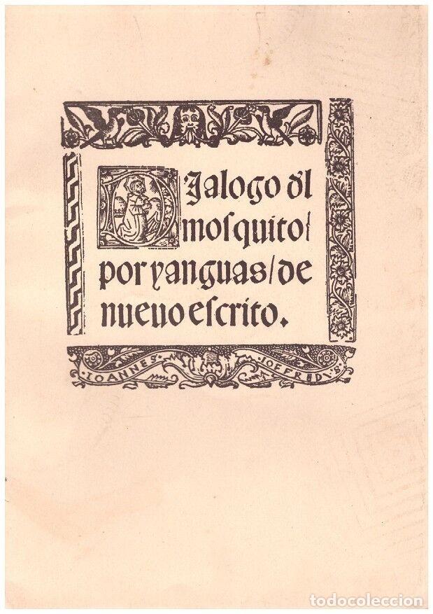 Paper Collecting Others: DI&Aacute;LOGO DEL MOSQUITO &ndash; IMPRESO EN TIPOGRAF&Iacute;A G&Oacute;TICA