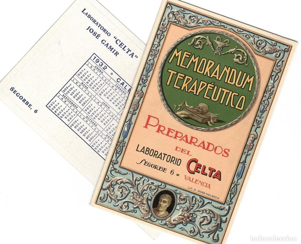 Otros art&iacute;culos de coleccionismo en papel: Memorandum terap&eacute;utico Preparados del Laboratorio Celta (Valencia) + Calendario 1932 y productos