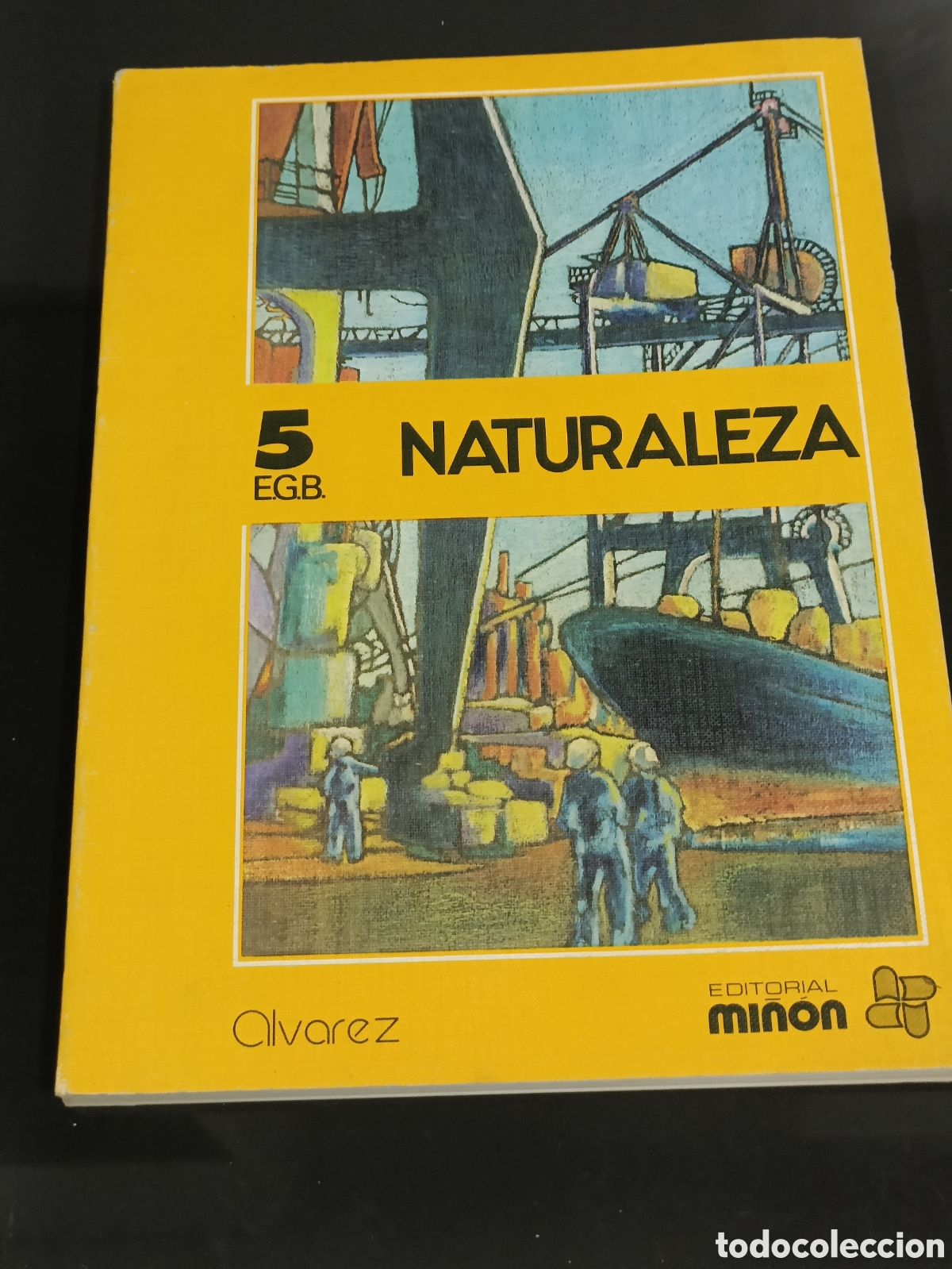 Otros art&iacute;culos de coleccionismo en papel: Vintage libro texto 1981 libro de texto Naturaleza 5&ordm; E.G.B. &Aacute;lvarez