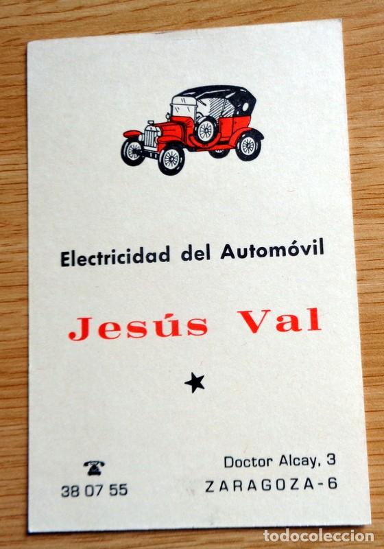 Otros art&iacute;culos de coleccionismo en papel: TARJETA VISITA PUBLICIDAD ANTIGUA VINTAGE. ELECTRICIDAD AUTOM&Oacute;VIL COCHES MOTOR. ZARAGOZA. JESUS VAL