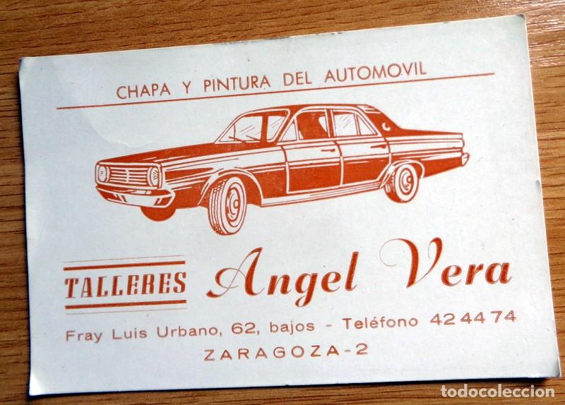 Otros art&iacute;culos de coleccionismo en papel: TARJETA VISITA PUBLICIDAD ANTIGUA VINTAGE. TALLERES ANGEL VERA AUTOM&Oacute;VIL COCHES MOTOR. ZARAGOZA.