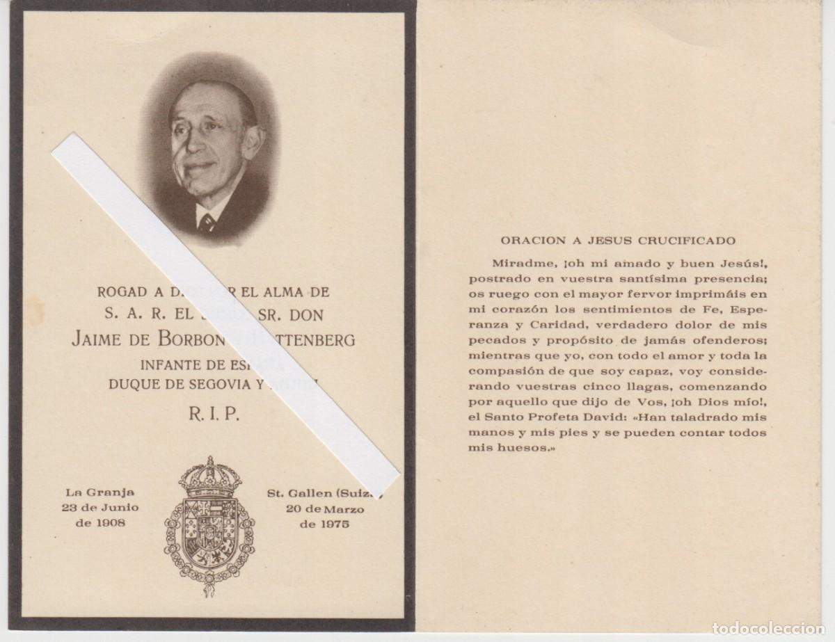 Otros art&iacute;culos de coleccionismo en papel: RECORDATORIO R.I.P. JAIME DE BORB&Oacute;N Y BATTENBERG