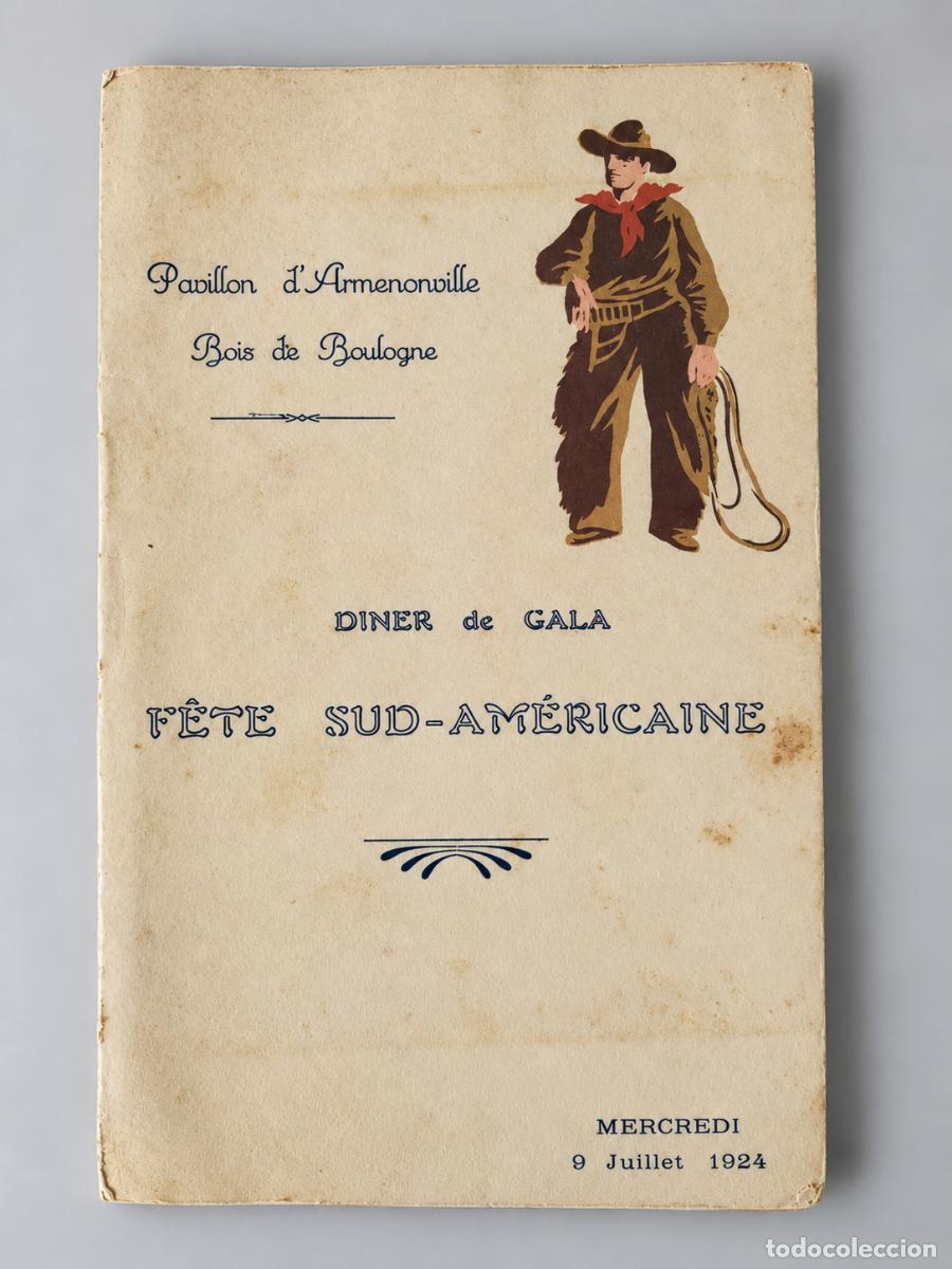 Otros art&iacute;culos de coleccionismo en papel: Men&uacute; de gala sudamericana - Par&iacute;s, 9 de julio de 1924