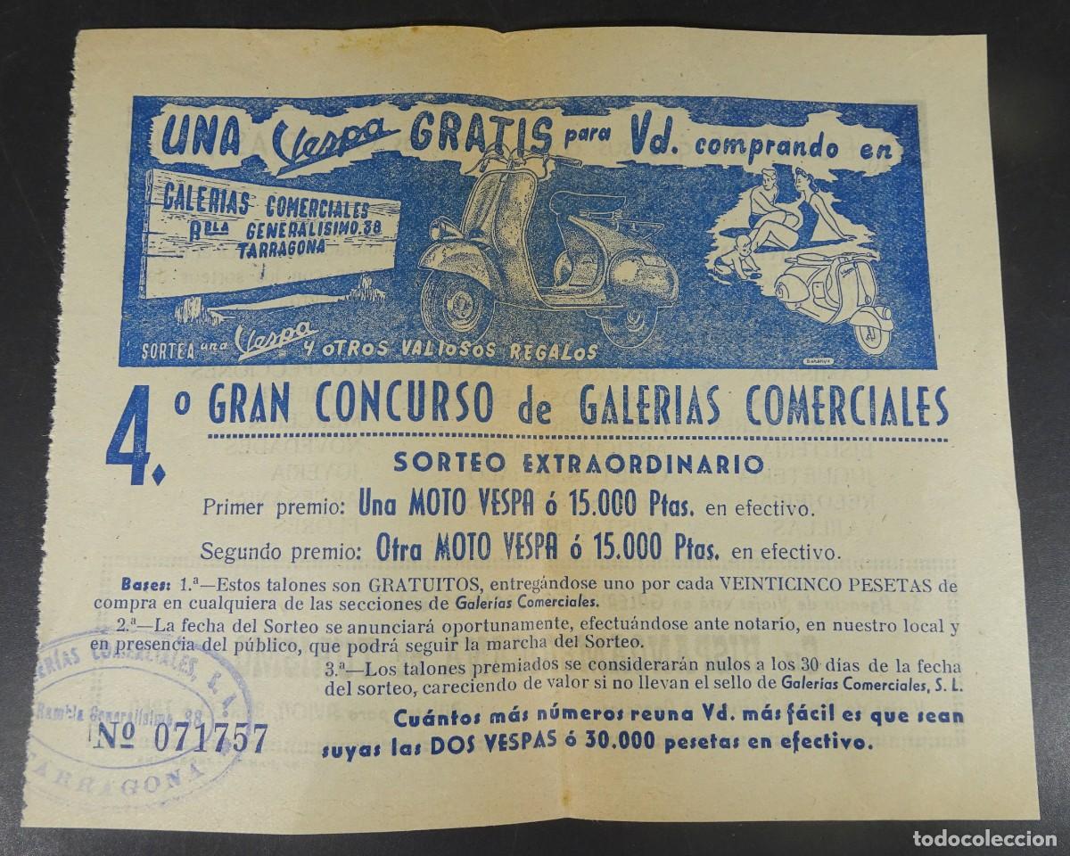 Otros art&iacute;culos de coleccionismo en papel: PAPELETA SORTEO VESPA, GALER&Iacute;AS COMERCIALES, TARRAGONA, VER FOTOS
