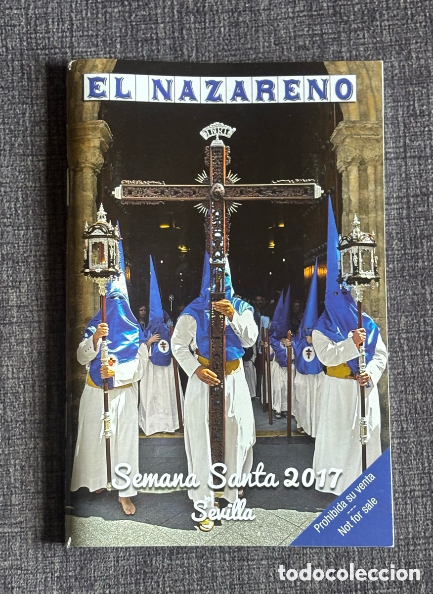 Otros art&iacute;culos de coleccionismo en papel: Programa Semana Santa Sevilla 2017 - El Nazareno - Gu&iacute;a Itinerarios y Cultos