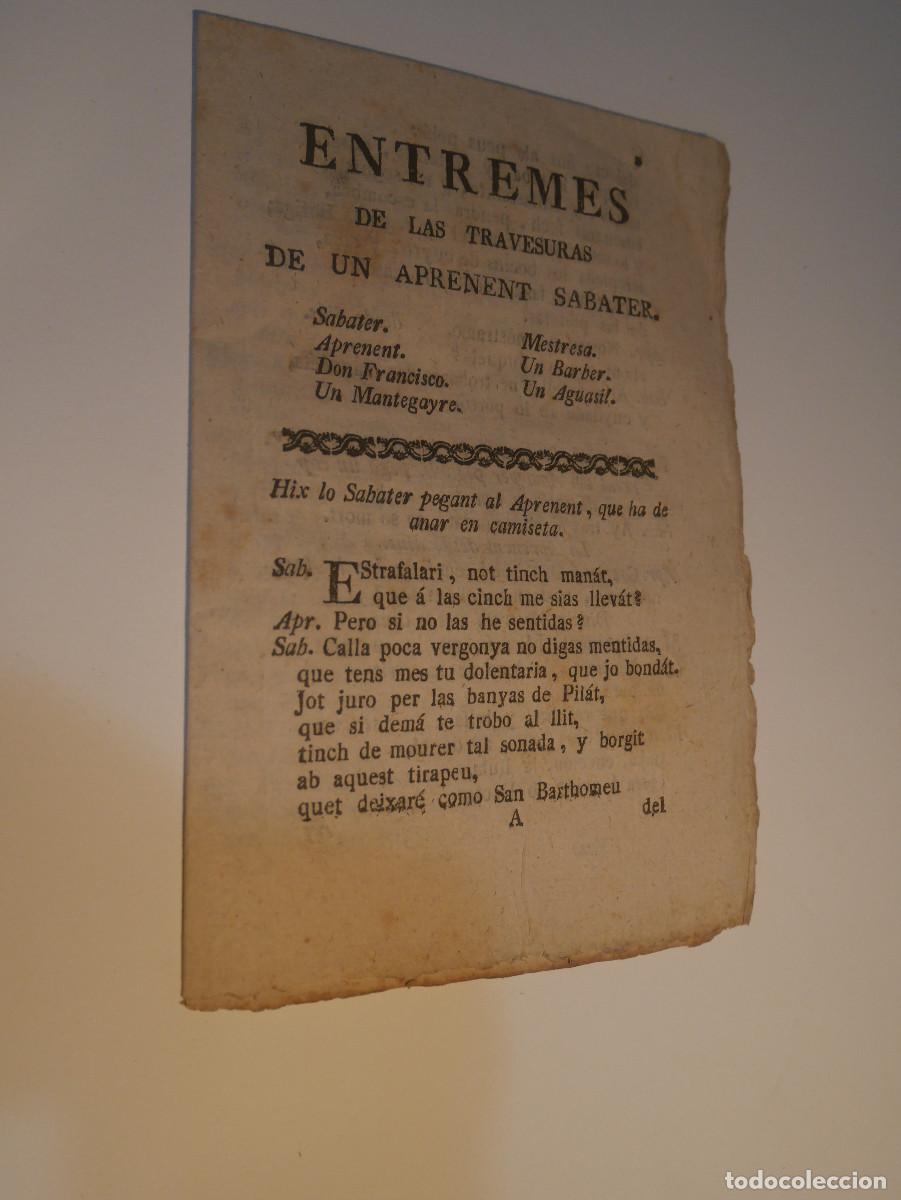 Otros art&iacute;culos de coleccionismo en papel: Literatura de cordel, ENTREMES de las travesuras de un aprenent sabater. Catalan antiguo. S. XIX