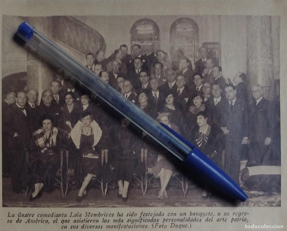 Otros art&iacute;culos de coleccionismo en papel: DOLORES LOLA MEMBRIVES ACTRIZ FESTEJADA CON UN BANQUETE A SU REGRESO DE AM&Eacute;RICA RECORTE A&Ntilde;O 1935