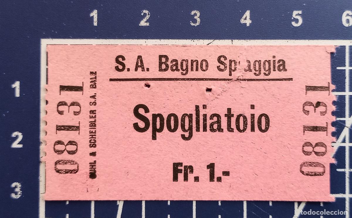 Otros art&iacute;culos de coleccionismo en papel: ENTRADA/TIQUET - PLAYA, BAGNO SPIAGGIA - SPOGLIATOIO