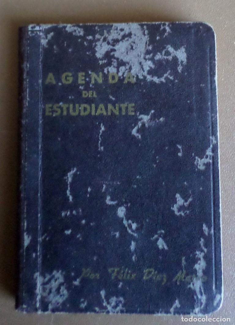 Otros art&iacute;culos de coleccionismo en papel: Agenda del estudiante 1940 -- F&eacute;lix Diez Mateo