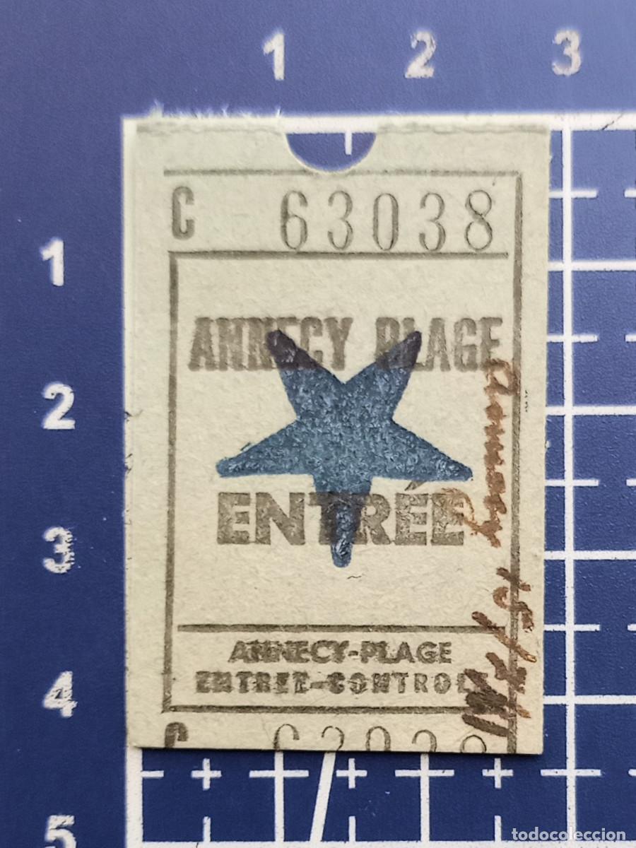 Paper Collecting Others: ENTRADA/TIQUET - ANNECY PLAGE
