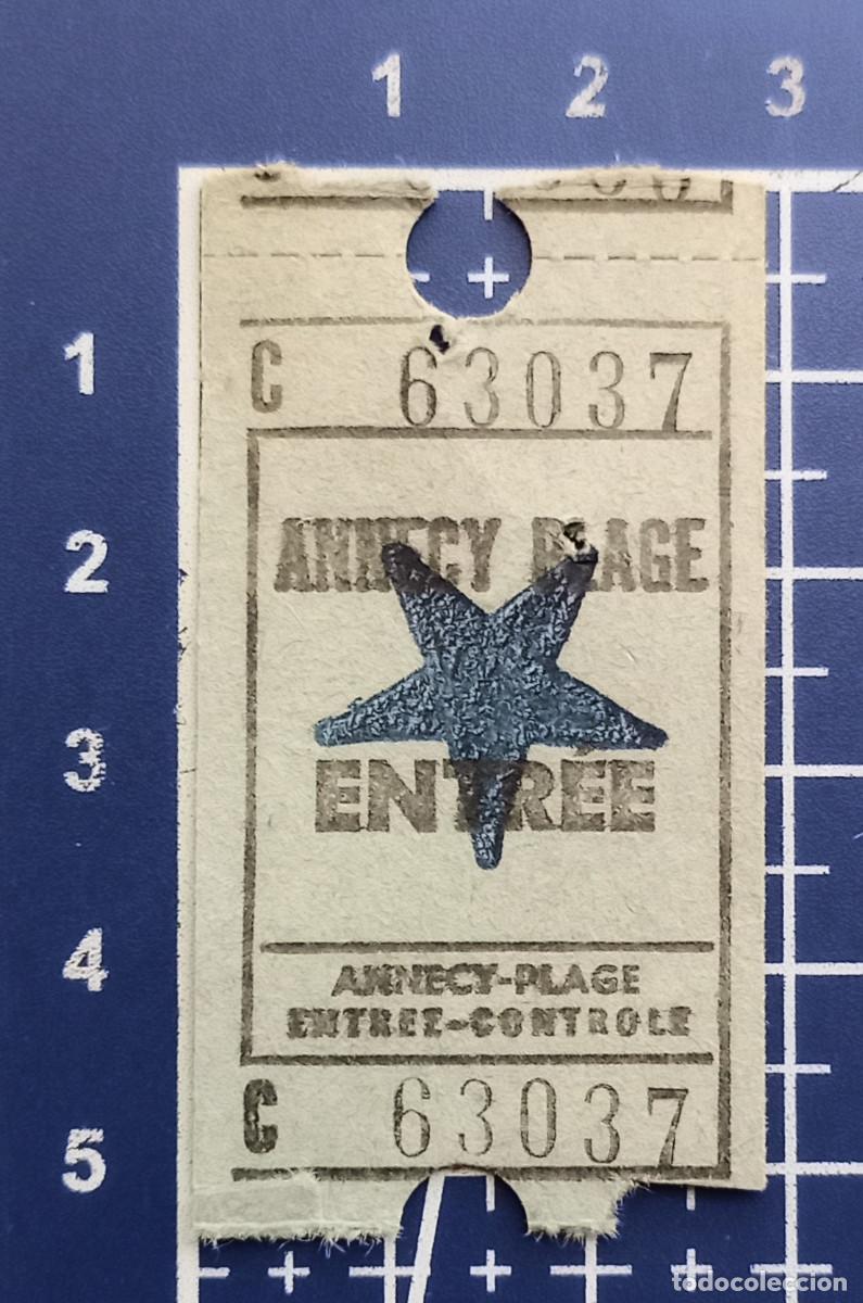 Paper Collecting Others: ENTRADA/TIQUET - ANNECY PLAGE