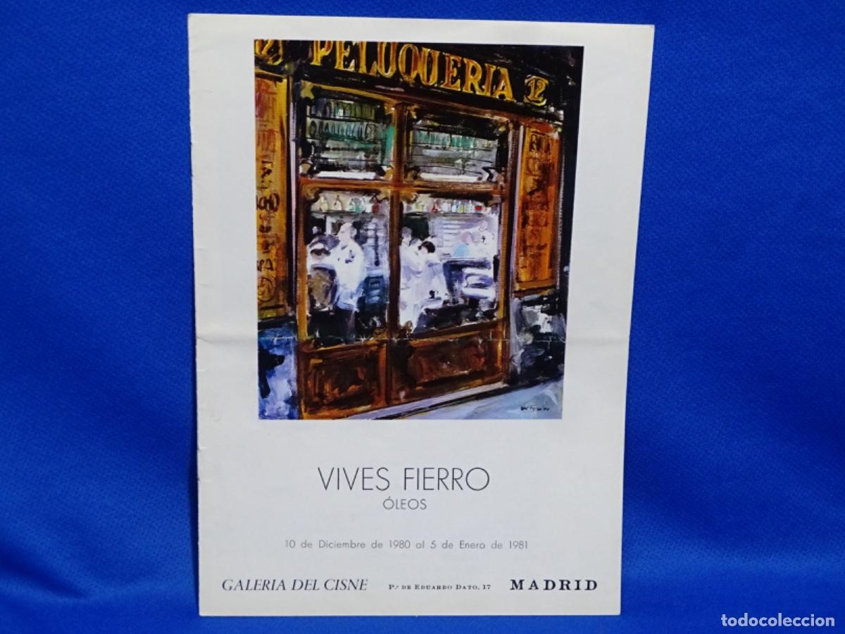 Otros art&iacute;culos de coleccionismo en papel: CAT&Aacute;LOGO VIVES FIERRO &Oacute;LEOS GALER&Iacute;A CISNE MADRID 1981.