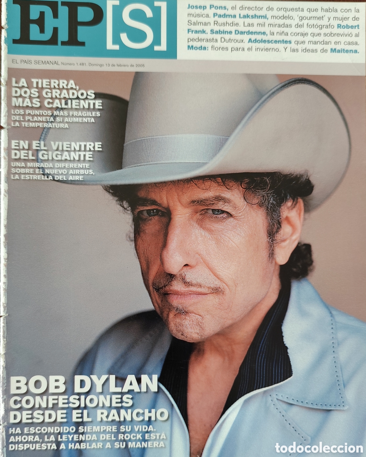 Otros art&iacute;culos de coleccionismo en papel: BOB DYLAN - EL PA&Iacute;S SEMANAL N&deg;1481. FECHA 13/02/2005
