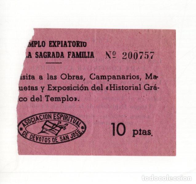 Sammelleidenschaft Andere Papierartikel: BILLETE SAGRADA FAMILIA 1966. ENTRADA A OBRAS Y CAMPANARIOS POR 10 PTAS. COLECCIONISMO ECLESI&Aacute;STICO.