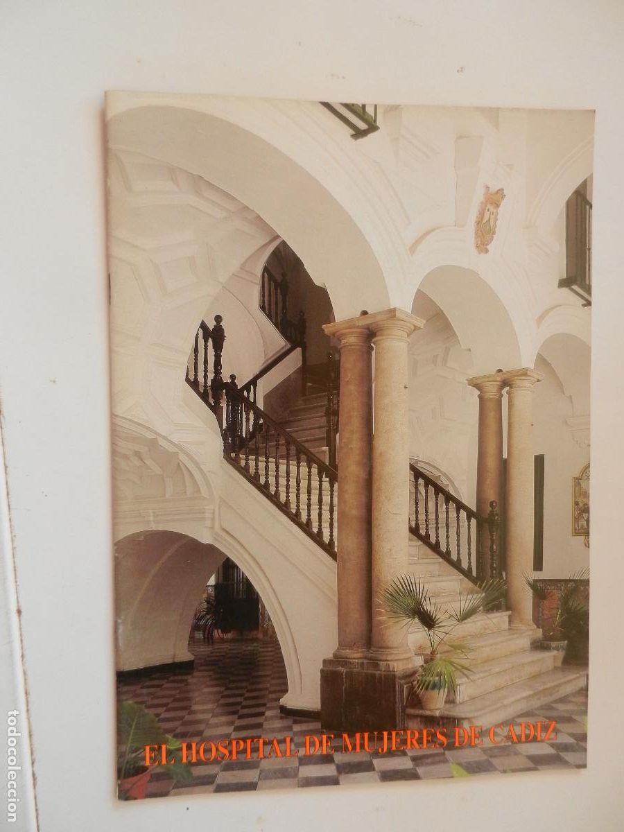 Otros art&iacute;culos de coleccionismo en papel: EL HOSPITAL DE MUJERES DE CADIZ - CAJA DE SAN FERNANDO