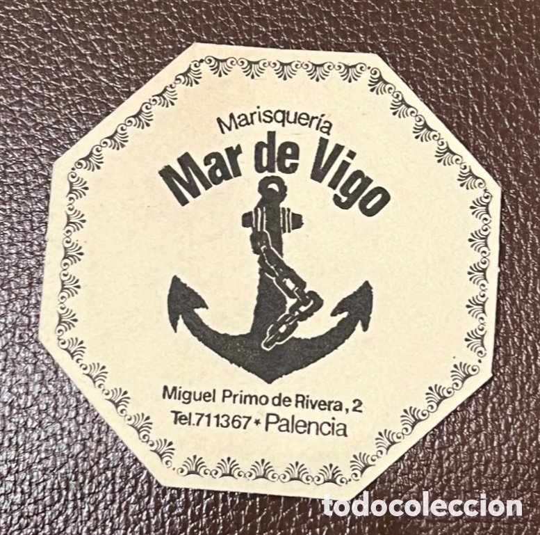 Otros art&iacute;culos de coleccionismo en papel: Posavasos. MAR DE VIGO. Marisquer&iacute;a. Palencia. A&ntilde;os 70.