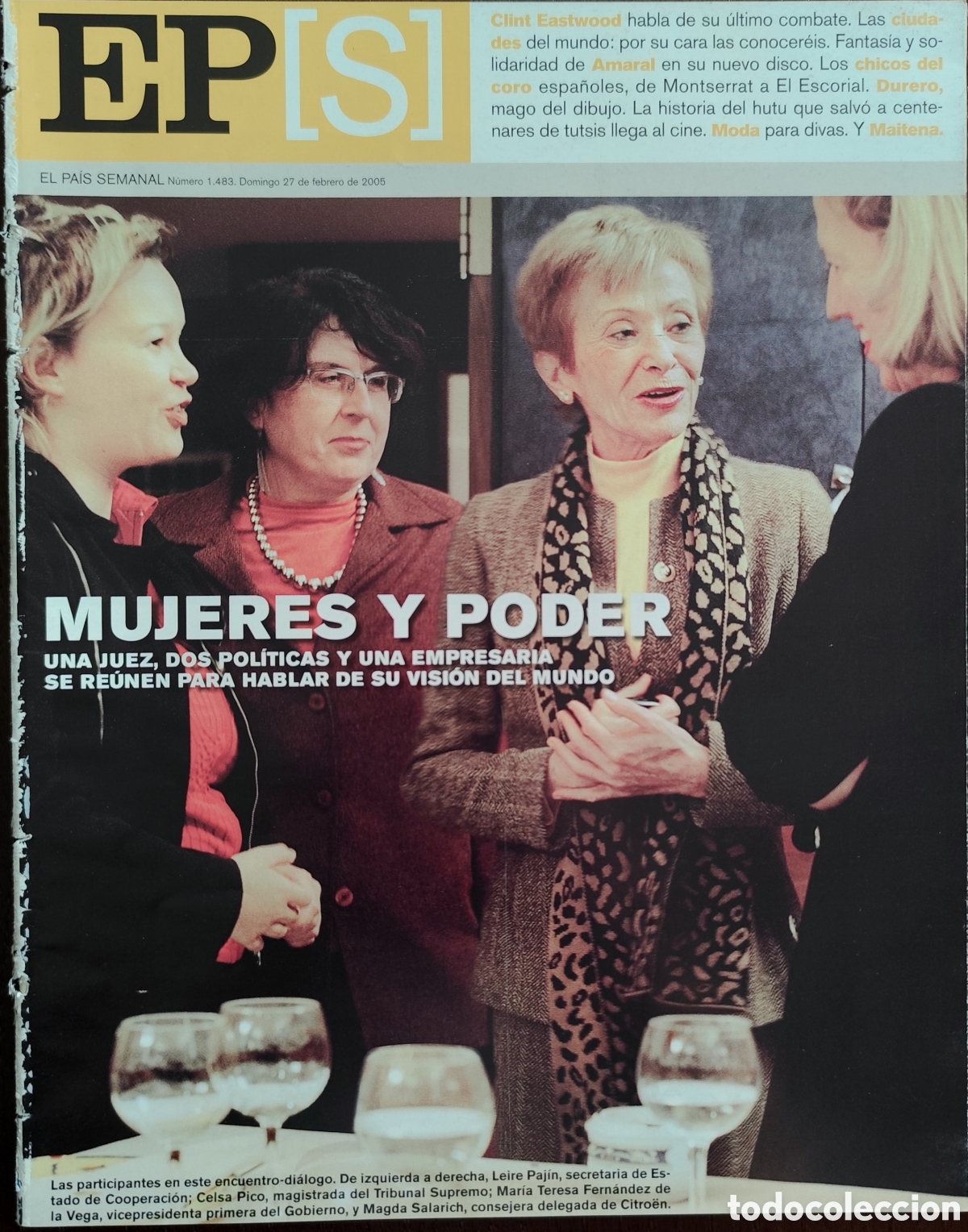 Otros art&iacute;culos de coleccionismo en papel: CLINT EASTWOOD - AMARAL. EL PA&Iacute;S SEMANAL N&deg;1483. FECHA 27/02/05