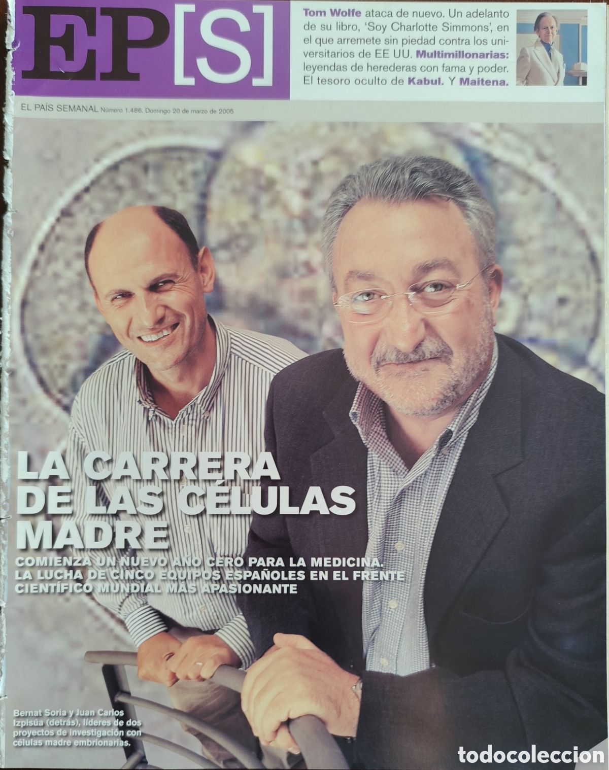 Otros art&iacute;culos de coleccionismo en papel: TOM WOLFE. EL PA&Iacute;S SEMANAL N&deg;1486 FECHA 20/03/2005