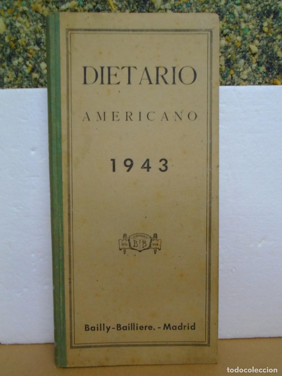 Collectionnisme Papier divers: DIETARIO AMERICANO PARA1943/BAILLY-BAILLIERE,MADRID/CON MUCHA PUBLICIDAD.